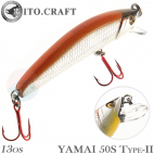 ITO.CRAFT Yamai 50S Type-II 13 OS
