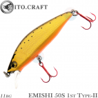 ITO.CRAFT Emishi 50S 1st Type-II 11 BG